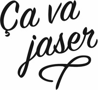 Ça va jaser