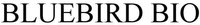 BLUEBIRD BIO