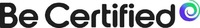 Be Certified