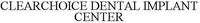 CLEARCHOICE DENTAL IMPLANT CENTER