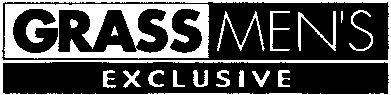 GRASS MEN'S EXCLUSIVE