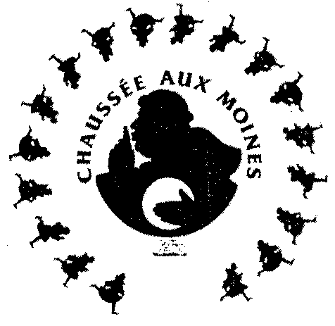 CHAUSSÉE AUX MOINES