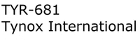 TYR-681 Tynox International
