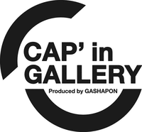 CAP'in GALLERY Produced by GASHAPON