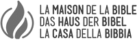 LA MAISON DE LA BIBLE DAS HAUS DER BIBEL LA CASA DELLA BIBBIA