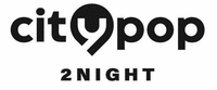 citypop 2NIGHT