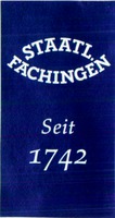 STAATL. FACHINGEN Seit 1742