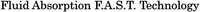 Fluid Absorption F.A.S.T. Technology