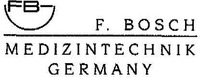 F. BOSCH MEDIZINTECHNIK GERMANY