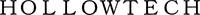 HOLLOWTECH