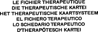 LE FICHIER THERAPEUTIQUE ...