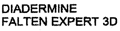DIADERMINE FALTEN EXPERT 3D