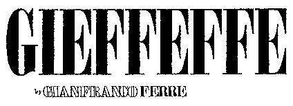 GIEFFEFFE by GIANFRANCO FERRE