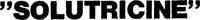 SOLUTRICINE