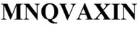 MNQVAXIN
