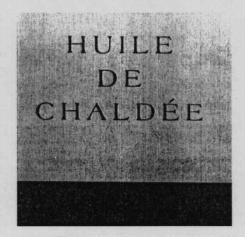 HUILE DE CHALDÉE