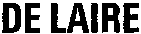 DE LAIRE