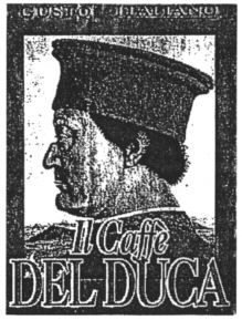 Il Caffè DEL DUCA GUSTO ITALIANO