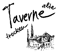 alte Taverne trocken