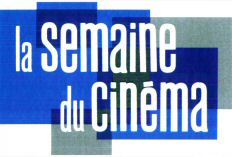 la semaine du cinéma