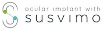 ocular implant with susvimo