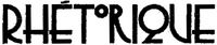 RHÉTORIQUE