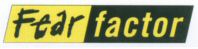 Fear factor