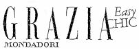 GRAZIA MONDADORI Easy CHIC