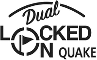 Dual LOCKED ON QUAKE