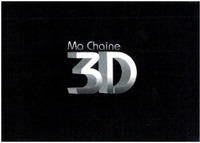 Ma Chaîne 3D