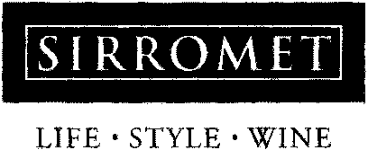 SIRROMET LIFE STYLE WINE