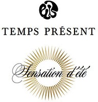 TEMPS PRÉSENT Sensation d'été