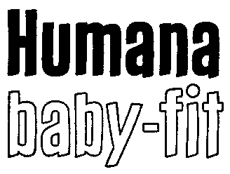 Humana baby-fit