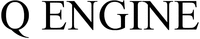 Q ENGINE