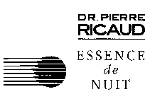DR. PIERRE RICAUD ESSENCE de NUIT