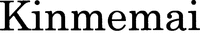 Kinmemai