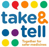 take & tell Together for safer medicines