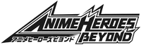 ANIME HEROES BEYOND