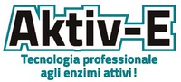 Aktiv-E Tecnologia professionale agli enzimi attivi!