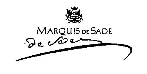 MARQUIS DE SADE