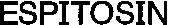 ESPITOSIN