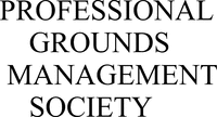PROFESSIONAL GROUNDS MANAGEMENT SOCIETY