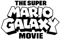 THE SUPER MARIO GALAXY MOVIE