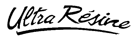 Ultra Résine