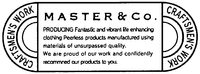 MASTER & CO. CRAFTSMEN'S WORK