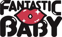 FANTASTIC BABY