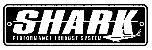 SHARK PERFORMANCE EXHAUST SYSTEM