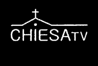 CHIESATV