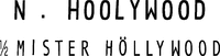 N . HOOLYWOOD 1/2 MISTER HÖLLYWOOD