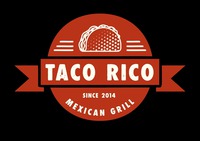 TACO RICO SINCE 2014 MEXICAN GRILL